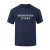 New Trump Sucks At Golf Fitness T-shirt Printed T-shirt Men's and Women's Short Sleeved High Quality Men's Clothing