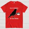 Hello Darkness My Old Friend Raven Crow Coffee Cotton Summer Casual Cool Loose T-Shirt