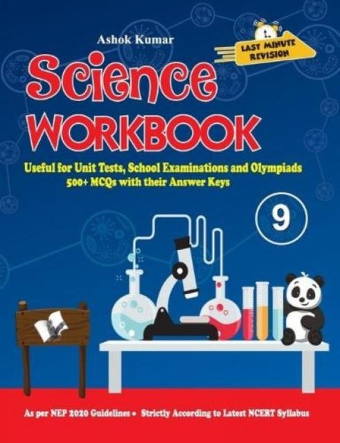 The Science Workbook Class 9 : Useful for Unit Tests, School Examinations & Olympiads Book