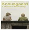 A Death In the Family by Karl Ove Knausgaard Paperback Book 9780099555162