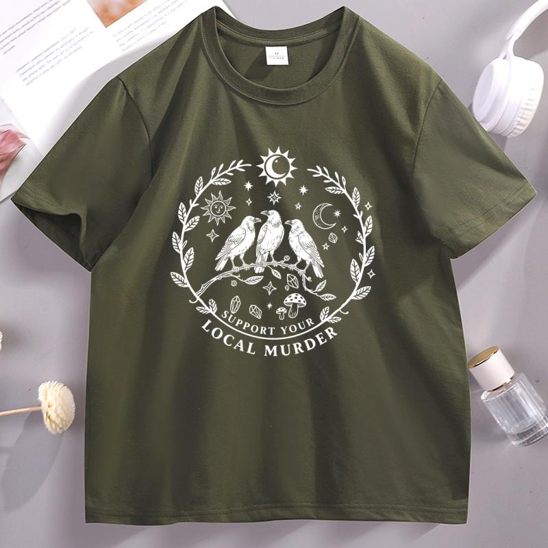 Support Your Local Murder T Shirt for Crow Lovers Funny Crow TShirt Casual Cotton Short Sleeve Round Neck Tshirts Male Clothes