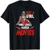 Womens Just a Girl Who Loves Horror Movies Funny Horror Movie Lover T-Shirt, Long Sleeve Shirt, Sweatshirt, Hoodie