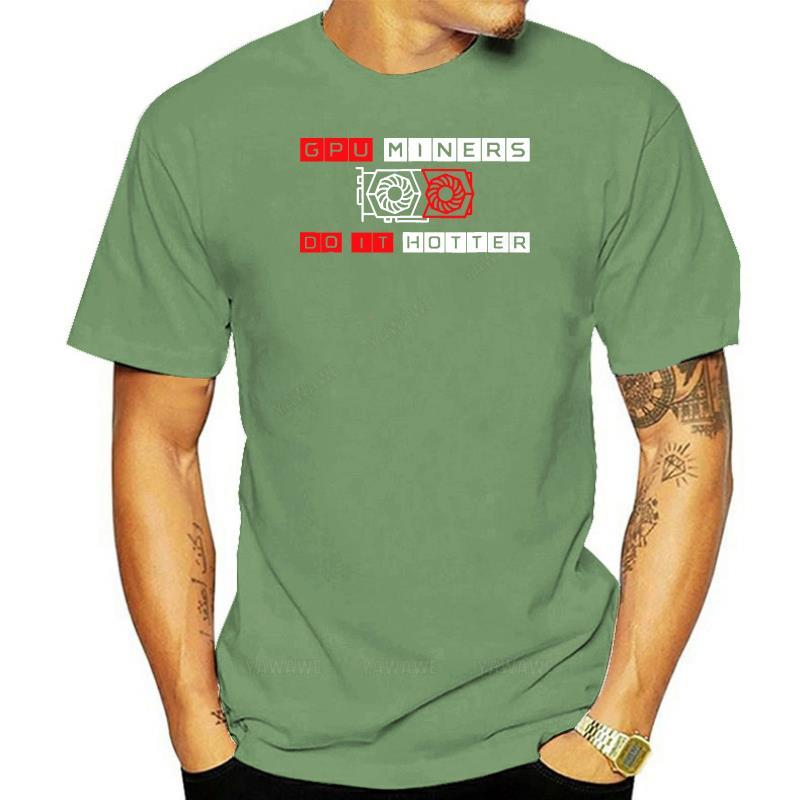 

man teeshirt New Men TShirt Fashion Popular Style Man tee Miners Do It Hotter Crypto Ethereum Monero Miner Hipster Tshirt S