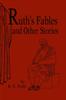 Kniha Ruth's Fables and Other Stories