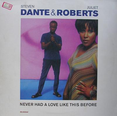 12inch Record STEVEN DANTE & JULIET ROBERTS - Never Had A Love Like This Before DELIX1 Delirious 1997 UK Dance & Electronica Used