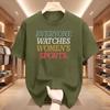 Everyone Watches Unisex Sports T Shirt Sports Tee Feminist Graphic Tshirts Short Sleeve Tshirt Youth Tee Streetwear Clothing Tops