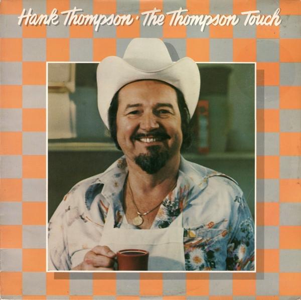 

LP Record HANK THOMPSON - The Thompson Touch ABCL5227 ABC Records 1977 UK Folk Used
