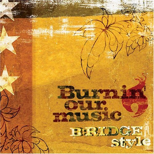 CD B:RIDGE STYLE - Burnin' Our Music  DDCH2202 Japan ObiMusic Others Used