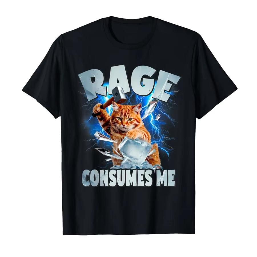 Rage Consumes Me Absurd Cat Meme Tshirt For Unisex Women Cotton T Shirts Short Sleeve Tops