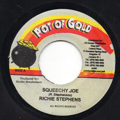 7inch Record RICHIE STEPHENS - Squeechy Joe NONE Pot Of Gold 2005 Jamaica Reggae, Ska & Dub Used