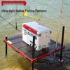2026 Ultra-light Foldable Aluminum Alloy Deep Water Fishing Platform - Master's Model