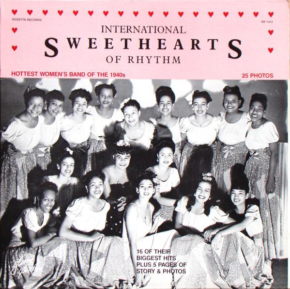 Виниловая пластинка INTERNATIONAL SWEETHEARTS OF RHYTHM International Sweethearts Of Rhythm RR1312 Rosetta Records 1984 США Джаз Б/У