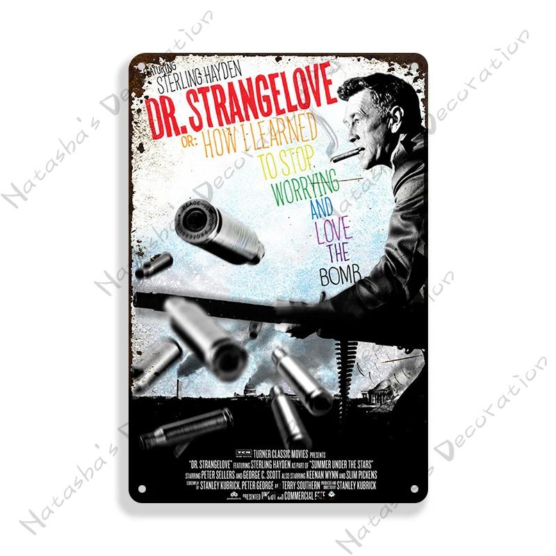 British Movie Poster Dr. Strangelove Metal Sign Retro Metal Poster Home Cafe Club Shop Home Bar Metal Plaque Industrial Decor