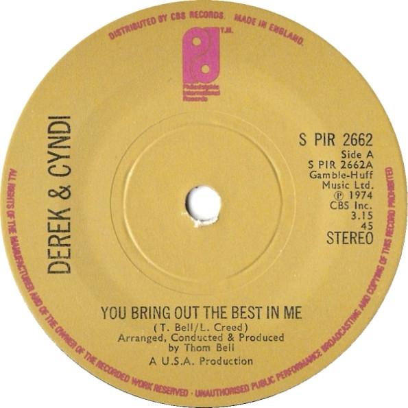 

7inch Record DEREK & CYNDI - You Bring Out The Best In Me SPIR2662 Philadelphia In 1974 UK Soul/Funk Used