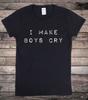 I Make Boys Cry Feminist Activist Slogan T-Shirt