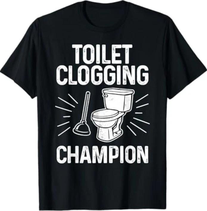 T_ilet Clogging Champion Funny Graphic Toil_t Clogging T-Shirt L