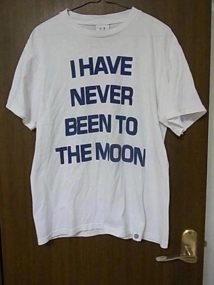 Never Been to the Moon Shirt Space Gifts Aliens Astronaut Shirt Funny Meme Shirt S