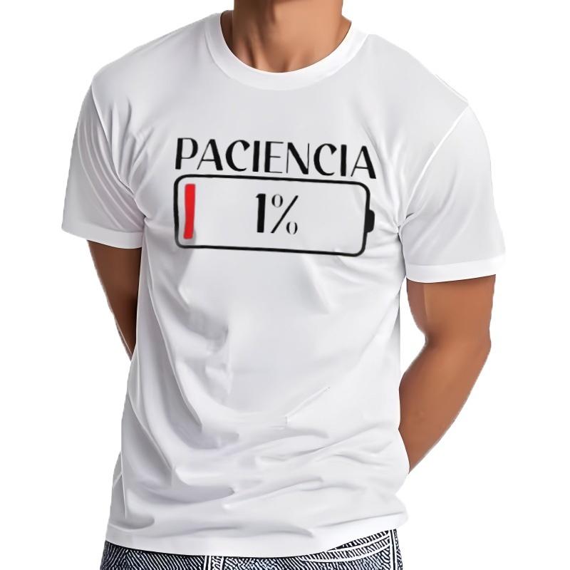 New Fashion Tshirts Patience 1 T Shirt Spanish Humor Couple Dad Birthday Gift Shirt Short Sleeve Soft Oneck Unisex