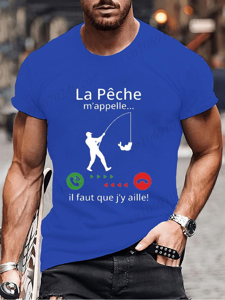 Fishing Calls Me I Must Go Print Men T Shirt Fisherman Summer Short Sleeve T-shirts Tops Men's French T-shirt Dad Tee Tops Gifts