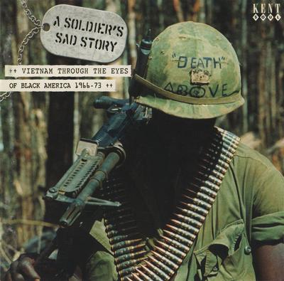 CD VARIOUS - A Soldier's Sad Story (Vietnam Thro CDKEND226 Kent Soul 2003 UK Soul/Funk Used