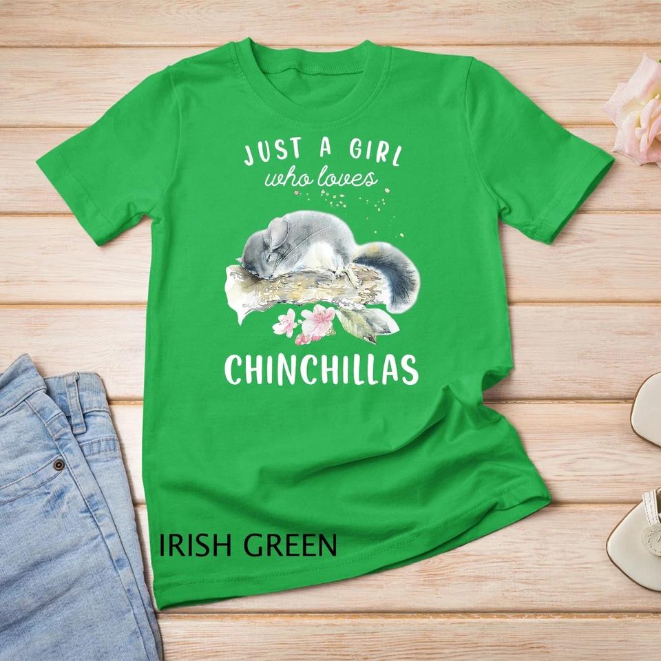 Chinchilla Tshirt, Just A Girl Who Loves Chinchillas Unisex T-shirt 5