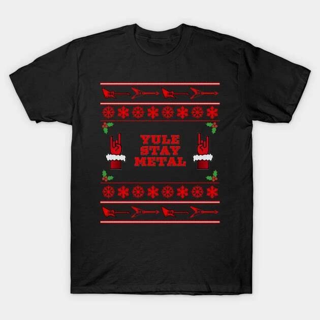 Yule Stay Metal Funny Ugly Christmas Sweater Made in Australia T-Shirt XL