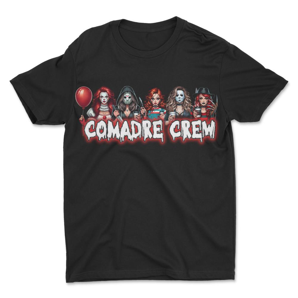 Comadre Crew T-Shirt , Halloween T-Shirt Unisex T-Shirt XXXL