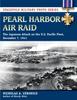 Kniha Pearl Harbor Air Raid : The Japanese Attack On the U.S. Pacific Fleet, December 7, 1941