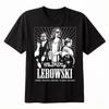 2026 Neues Modell The Big Lebowski Dude T-Shirt Unisex T-Shirt Mode T-Shirt Rundhals Weißes T-Shirt für Unisex Top T-Shirts Unisexs T-Shirts