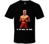 Ivan Drago Dolph Lungred Rocky 4 Movie T Shirt