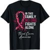 In dieser Familie kämpft niemand allein T-Shirt Kehlkopfkrebs T-Shirt