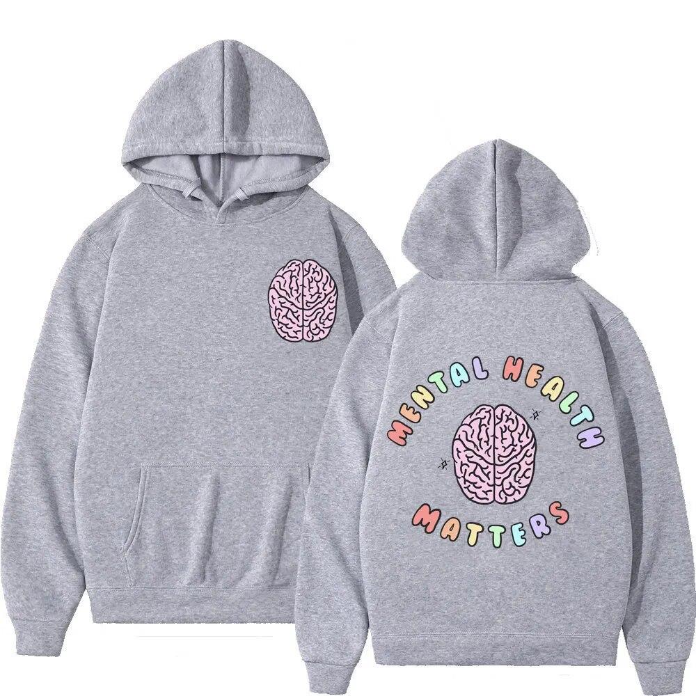 Mental Health Matters Print Hoodies Herbst High Street Fashion Langarm Hoodie Unisex Frauen Harajuku Y2k Ästhetik Sweatshirts