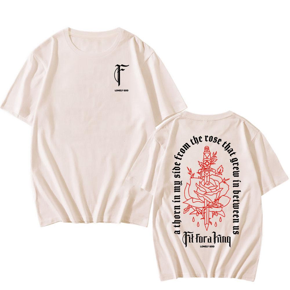 Thorn Rose T-Shirt Fit for A King Heavy Mental Band Tshirts Unisex Streetwear Summer O-neck Short Sleeve Tees Graphic Merch