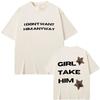 Singer Tate Mcrae Its Ok Im Ok I Dont Want Him Anyway Girl Take Him Graphic T Shirts Unisex Wounisex Fashion Vintage Trend Tshirts