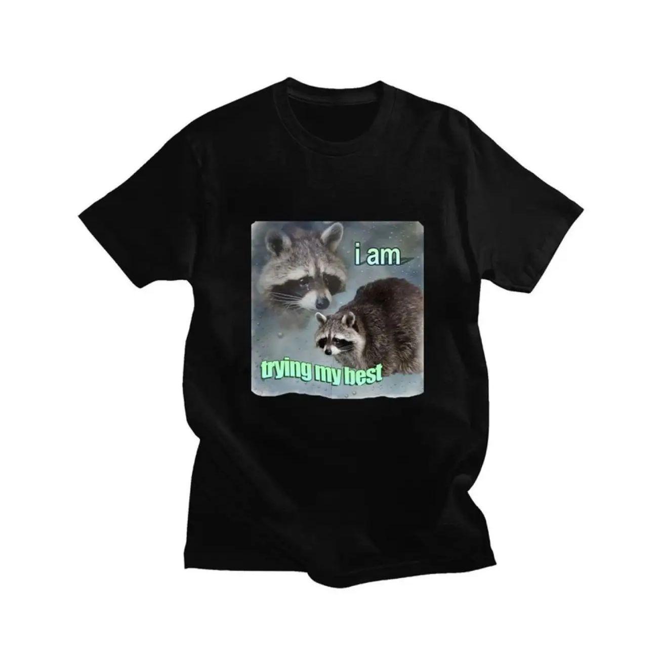 

I Am Trying My Best Raccoon Meme T Shirt Funny Print Men Women T-shirt Loose Leisure Fashion Short Sleeve Cotton Cozy T Shirt778 S