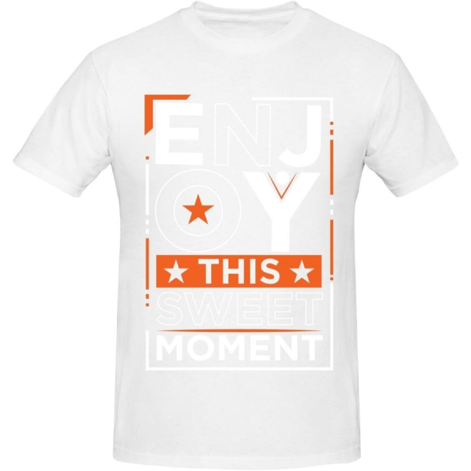 Enjoy This Sweet Moment T-Shirt Cotton Short Sleeve for Men Women T-Shirt(1) S