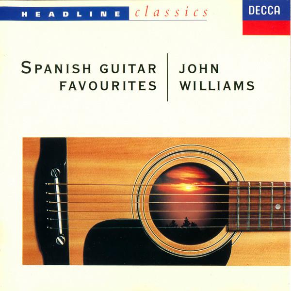 CD JOHN WILLIAMS  Spanish Guitar Favourites 4336322 DECCA 1991 UK Classical Used