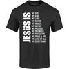 Shop4ever® Jesus Is My Everything My God My Lord My Savior Christian T-Shirt