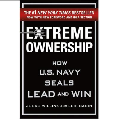 Propriedade Extrema: Como os EUA. Navy Seals Lideram e Vencem (Inglês)