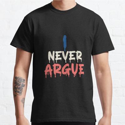 Men Fashion Casual Short Sleeves I Never Argue Black Tees Oversized T-shirts