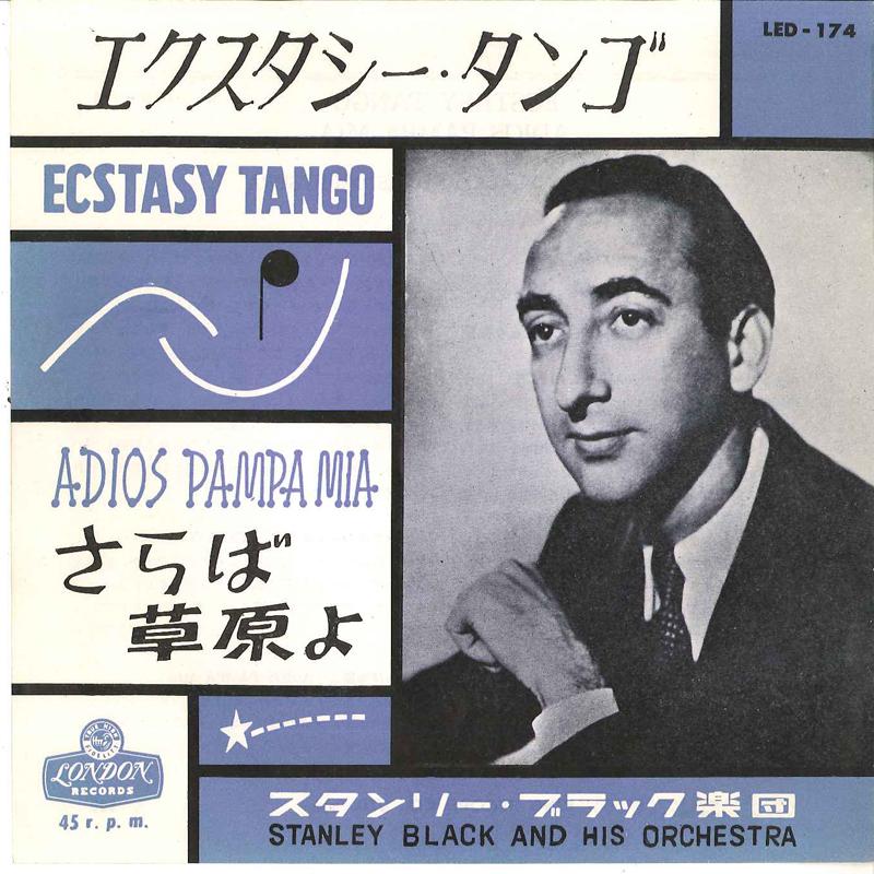 7inch Record STANLEY BLACK & HIS ORCHESTRA - Ecstasy Tango / Adios Pampa Mia LED174 LONDON Japan New Age & Easy Listening Used