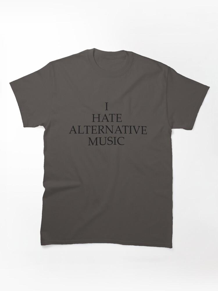 Pantera I HATE ALTERNATIVE MUSIC Classic Unisex T-Shirt