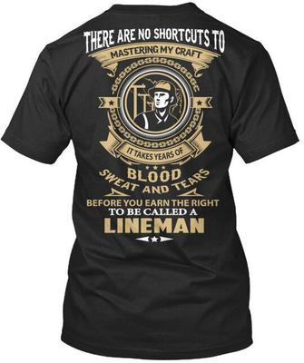 Stromleitungsmonteur Es gibt keine Abkürzungen, um mein Handwerk zu meistern T-Shirt USA Gefertigt S-5XL