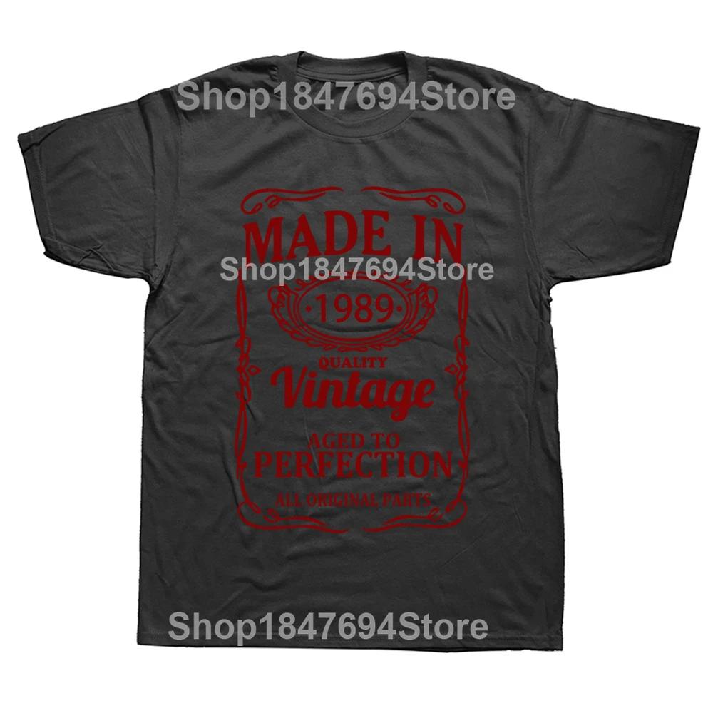 Made In 1989 All Original Part T Shirt Funny Men Short Sleeves Vintage Classic Birthday Gift Cotton Comfortable Party Tshirt
