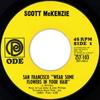 7-Zoll-Schallplatte SCOTT MCKENZIE San Francisco Wear Some Flowers In ZS7103 Ode Records 1967 US Rock Gebraucht
