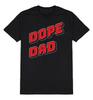 Dope Dad T-Shirt Mens Cool Funny Christmas Gift Clothing Dad Father Birthday