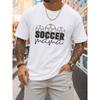 European Sizes Men'S White Graphic T-Shirt Featuring a Soccer Mama Design, Perfect for All-Season Fitness