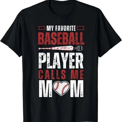 Baseball My Favorite Baseball Player Calls Me Mom T-Shirt