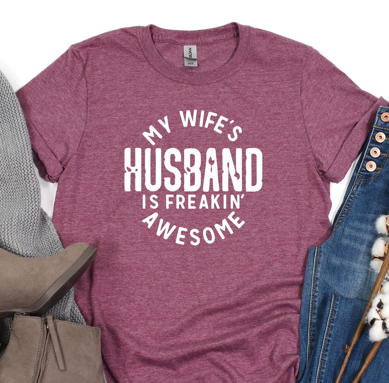 My Wife s Husband Is Freakin Awesome, Anniversary Gift, Husband Shirt, Daddy Tee, Father s Day Gift, Funny Valentines Day Tee, Couple Gift XL