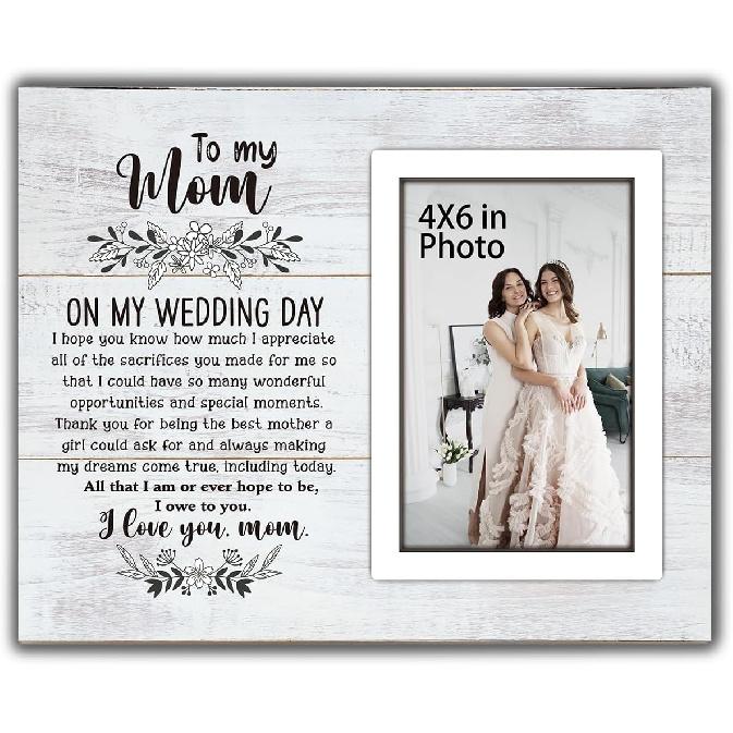 Wedding Mother Of The Bride Bridal Shower Gift For Mum-Wedding Day Gift, Mum Of The Bride Picture Frame -Wood Photo Frame for 6  ×4   Photo
